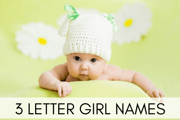 baby with 3 letter girl names