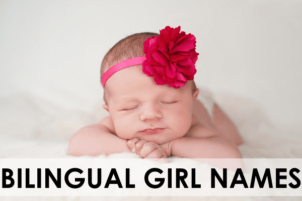 bilingual girl names