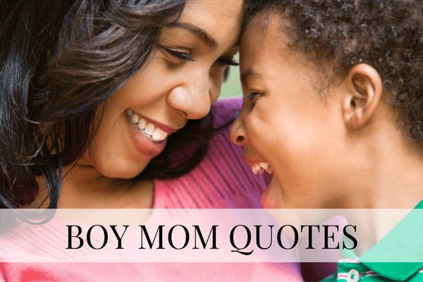 boy mom quotes